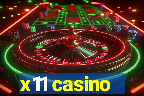 x11 casino